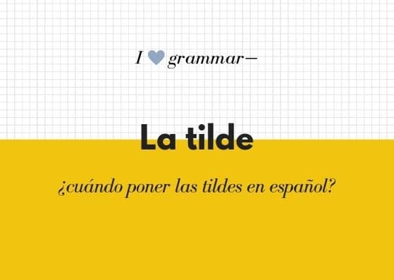 Cómo poner tildes en español: Guía práctica sobre las reglas de acentuación